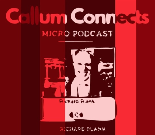 Callum Connects Micro Podcast telemarketing guest Richard Blank Costa Rica's Call Center.