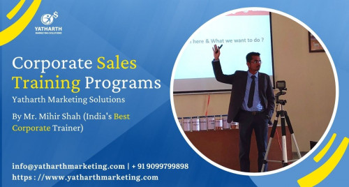 Corporate Sales Training Programs Yatharth Marketing Solutions