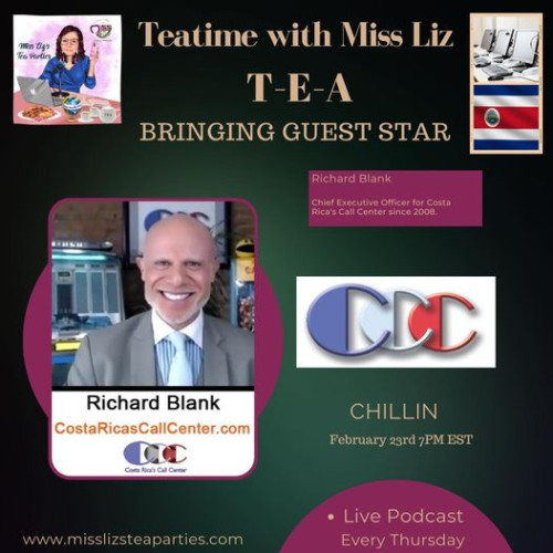 Teatime-with-Miss-Liz-podcast-guest-Richard-Blank-Costa-Ricas-Call-Centerd80a51d1ac7ce9f5.jpg