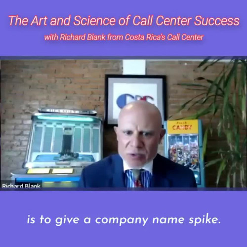CONTACT-CENTER-PODCAST-Richard-Blank-from-Costa-Ricas-Call-Center-on-the-SCCS-Cutter-Consulting-Group-The-Art-and-Science-of-Call-Center-Success-PODCAST.is-to-give-a-company-name-spike180223319fdf7c11.jpg
